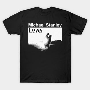 Lover Michael Stanley T-Shirt